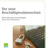 Mandanten-Information: Der neue Beschäftigtendatenschutz